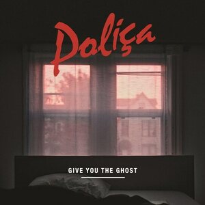 Poliça – Give You The Ghost LP Coloured Vinyl