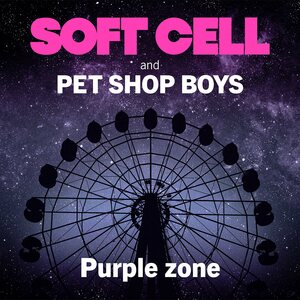 Soft Cell & Pet Shop Boys – Purple Zone 12"