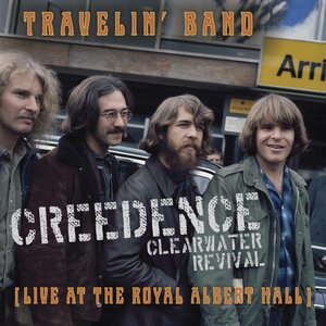 Creedence Clearwater Revival – Travelin' Band (Live At Royal Albert Hall, 1970) 7"