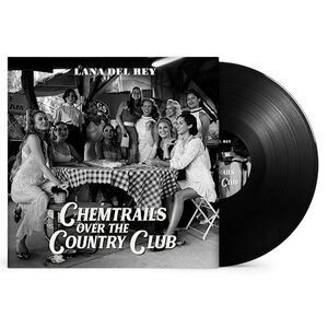 Lana Del Rey ‎– Chemtrails Over The Country Club LP