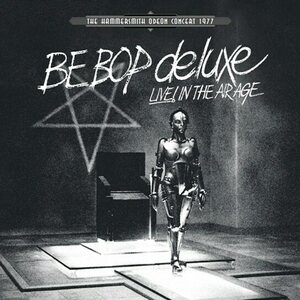 Be Bop Deluxe ‎– Live! In The Air Age 3LP Coloured Vinyl