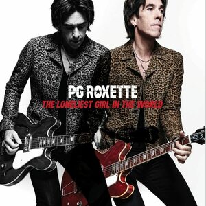 Pg Roxette – The loneliest girl in the world 7"