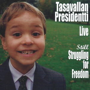Tasavallan Presidentti ‎– Live: Still Struggling For Freedom 2LP