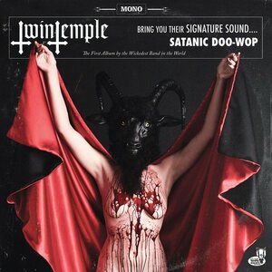Twin Temple ‎– Twin Temple (Bring You Their Signature Sound…. Satanic Doo-Wop) LP