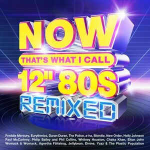 Now That's What I Call 12" 80s: Remixed 4CD