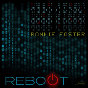 Ronnie Foster – Reboot CD