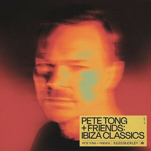 Pete Tong + Friends Featuring Jules Buckley – Ibiza Classics LP
