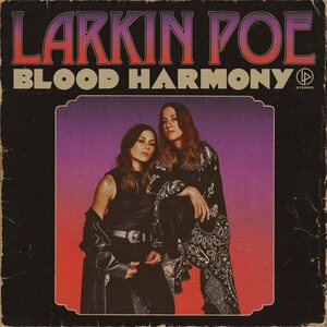 Larkin Poe – Blood Harmony LP Coloured Vinyl