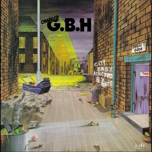 Charged G.B.H – City Baby Attacked By Rats LP Coloured Vinyl