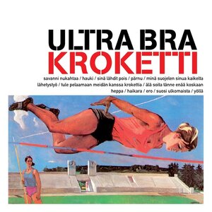 Ultra Bra – Kroketti LP