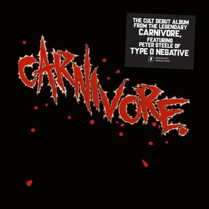 Carnivore – Carnivore CD Digipak