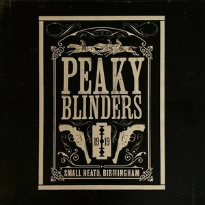 Peaky Blinders (The Official Soundtrack) 3LP