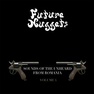 Various Artists – Sounds Of The Unheard From Romania (Volume 4) 2LP