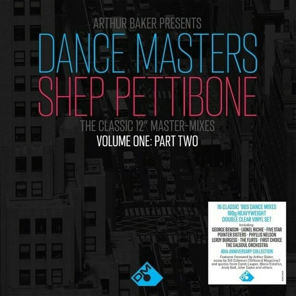 Arthur Baker Presents Dance Masters: Shep Pettibone – The Classic 12" Master-mixes, Vol. One: Part Two 2LP
