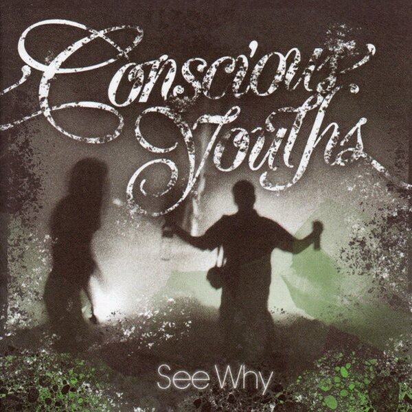 Conscious Youths ‎– See Why 2LP
