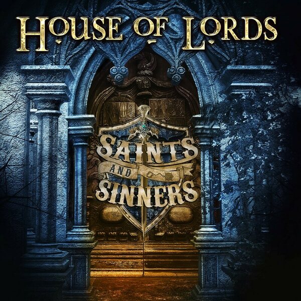 HOUSE OF LORDS – Saints And Sinners CD