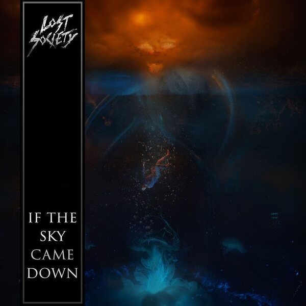 Lost Society – If The Sky Came Down LP Coloured Vinyl