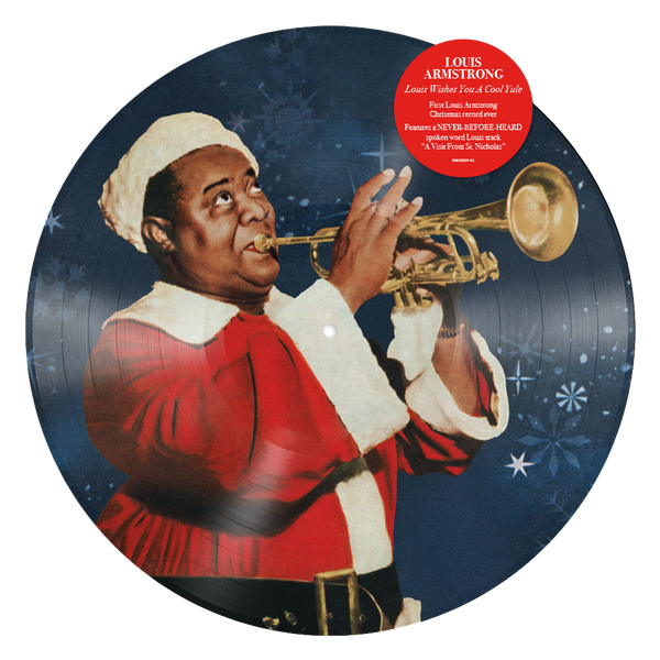 Louis Armstrong – Louis Wishes You A Cool Yule LP Picture Disc