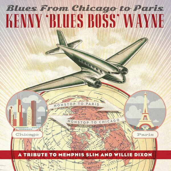 Kenny "Blues Boss" Wayne – Blues From Chicago To Paris LP Red Vinyl