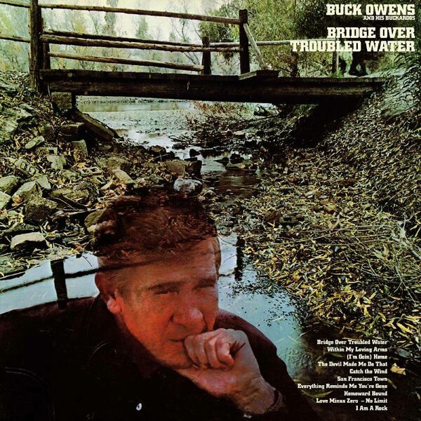Buck Owens & His Buckeroos – Bridge Over Troubled Water LP Coloured Vinyl