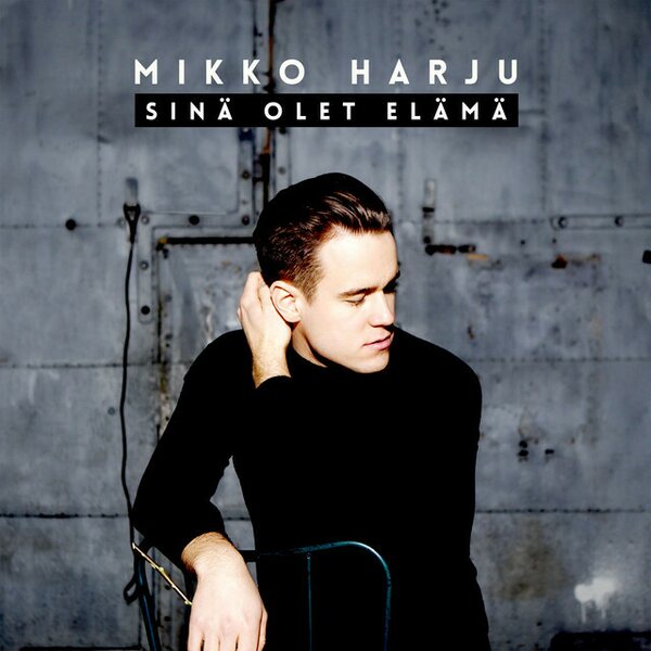 Mikko Harju ‎– Sinä Olet Elämä CD