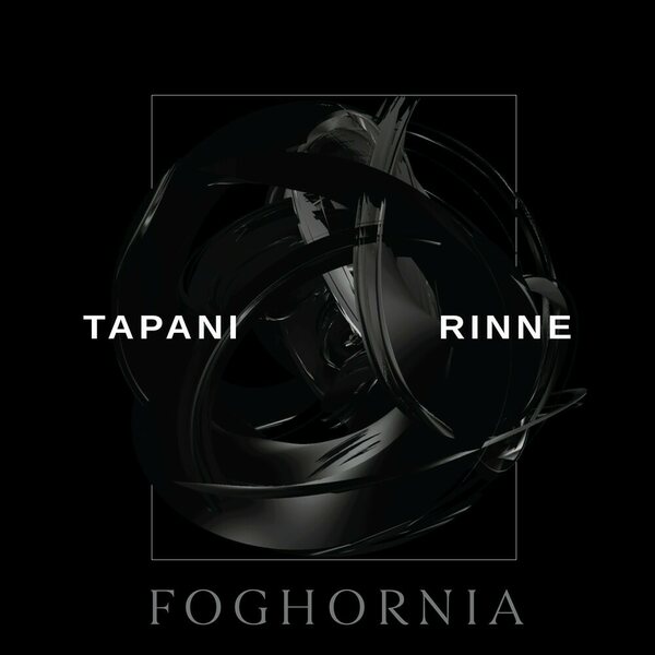 Tapani Rinne ‎– Foghornia LP