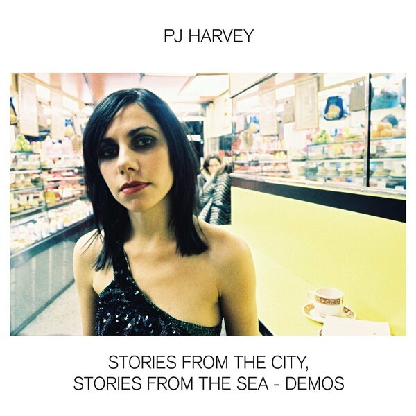 PJ Harvey – Stories From The City, Stories From The Sea - Demos LP