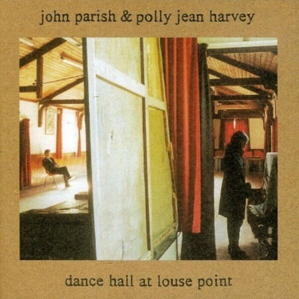 John Parish & Polly Jean Harvey ‎– Dance Hall At Louse Point LP