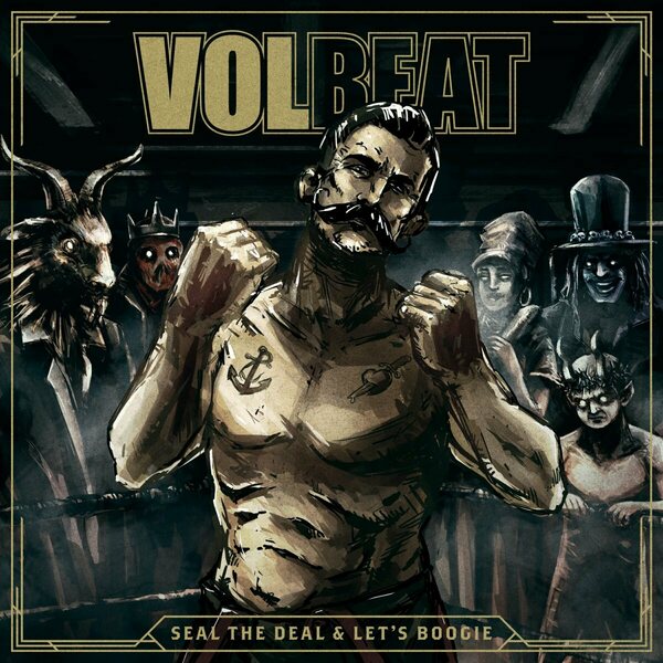 Volbeat – Seal The Deal & Let's Boogie 2LP