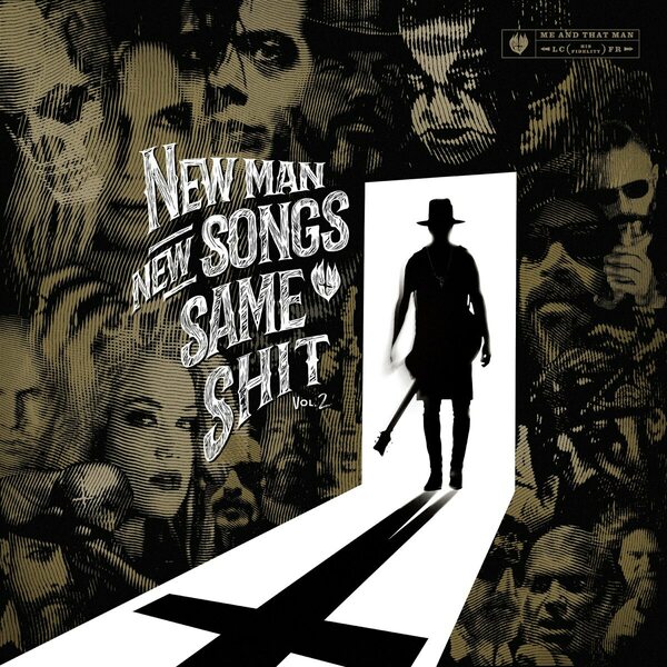 Me And That Man – New Man, New Songs, Same Shit. Vol.2 LP