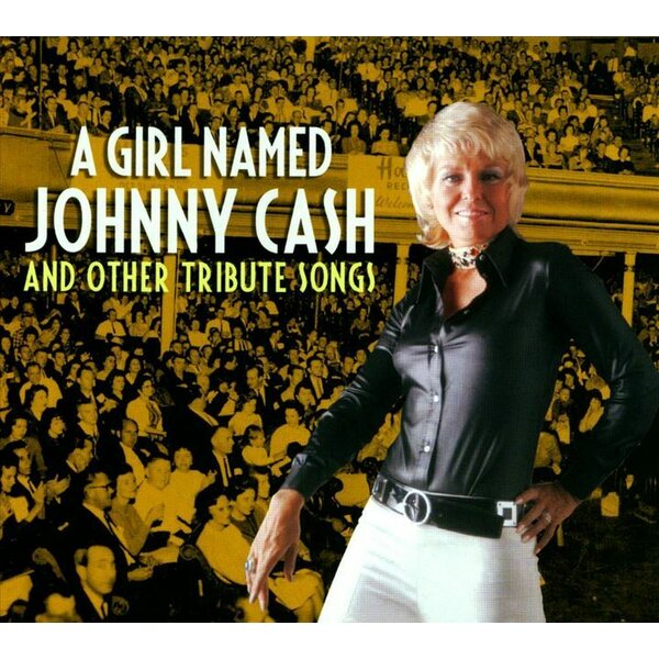 Various Artists – A Girl Named Johnny Cash And Other Tribute Songs CD