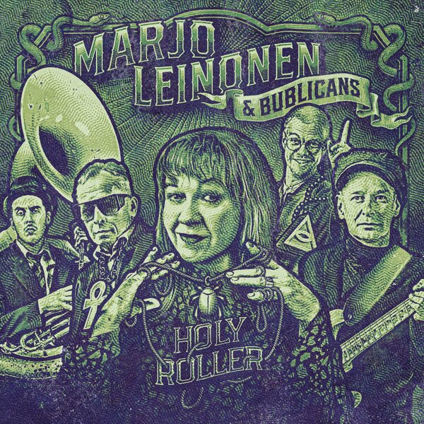 Marjo Leinonen & BubliCans – Holy Roller LP