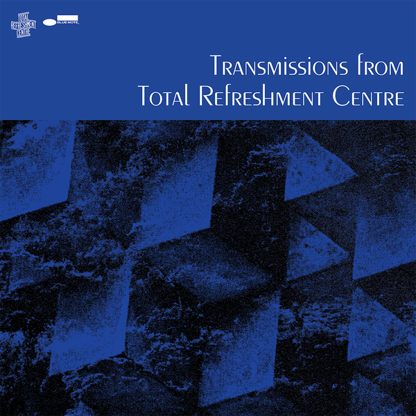 Various Artists – Transmissions From Total Refreshment Centre CD