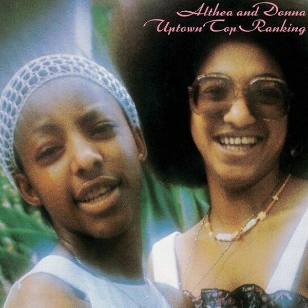 Althea & Donna – Uptown Top Ranking LP
