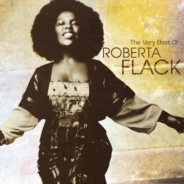 Roberta Flack – The Very Best Of Roberta Flack CD