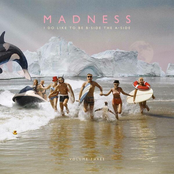 Madness – I Do Like To Be B-Side The A-Side, Vol. 3 LP