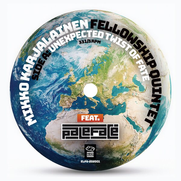 Mikko Karjalainen Fellowship Quintet Feat. Paleface – Unexpected Twist Of Fate / A Second Notice 7" Coloured Vinyl