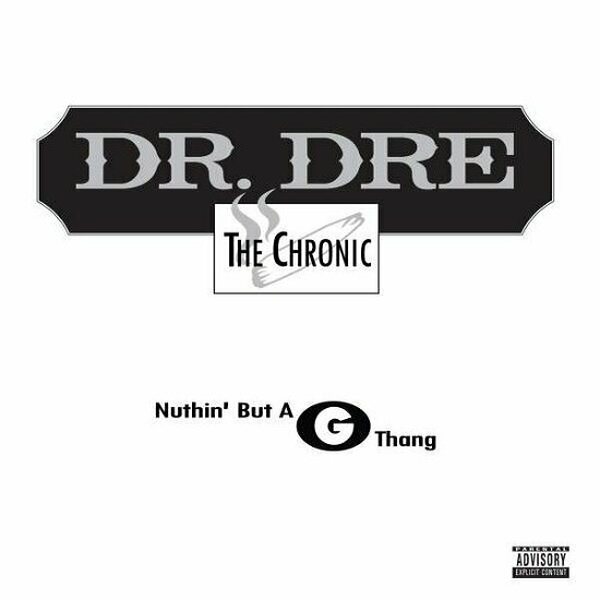 Dr. Dre – Nuthin' But A G Thang 12"