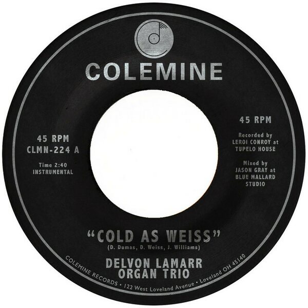 Delvon Lamarr Organ Trio – Cold As Weiss 7"