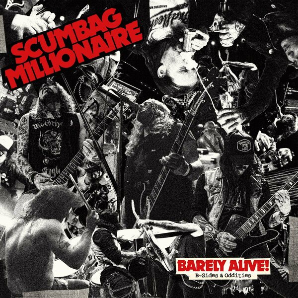 Scumbag Millionaire – Barely Alive! (B-sides & Oddities) LP