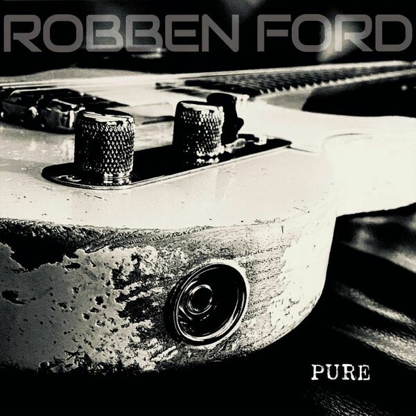 Robben Ford – Pure CD