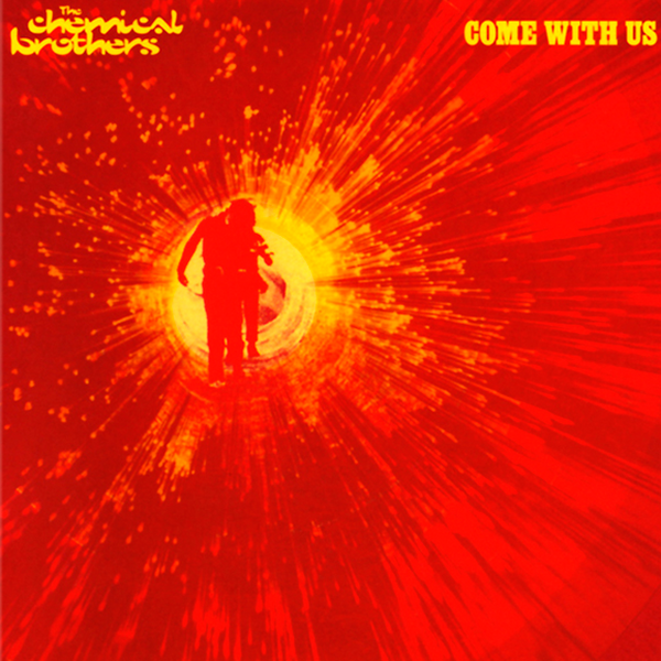 Chemical Brothers – Come With Us 2LP