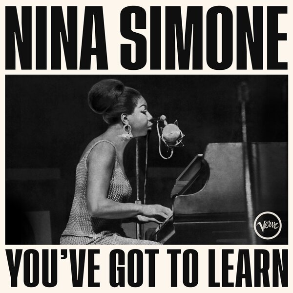 Nina Simone – You’ve Got To Learn CD