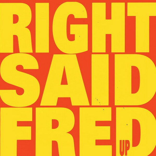 Right Said Fred – Up LP