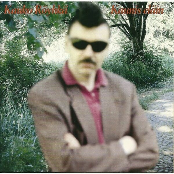 Kauko Röyhkä ‎– Kaunis Eläin 2LP