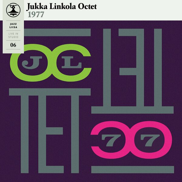 Jukka Linkola Octet – Jazz Liisa 06 LP