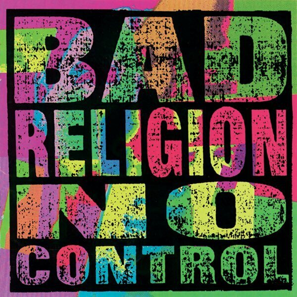 Bad Religion – No Control LP