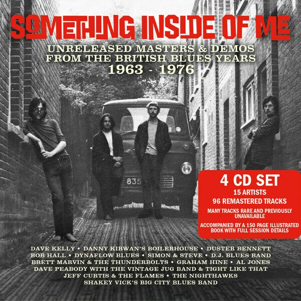 Something Inside Of Me: Unreleased Masters & Demos From The British Blues Years 1963-1976 4CD