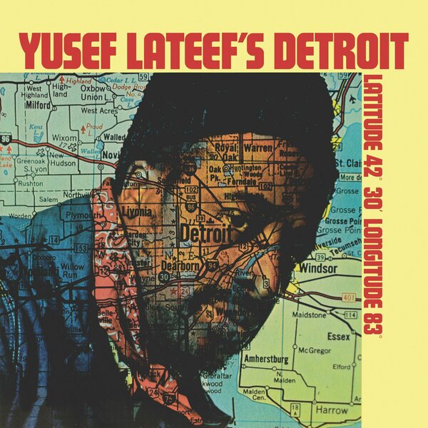 Yusef Lateef – Yusef Lateef's Detroit Latitude 42° 30' Longitude 83° LP