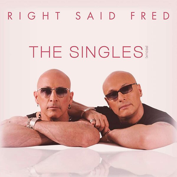 Right Said Fred – The Singles [Redux] 2LP Coloured Vinyl